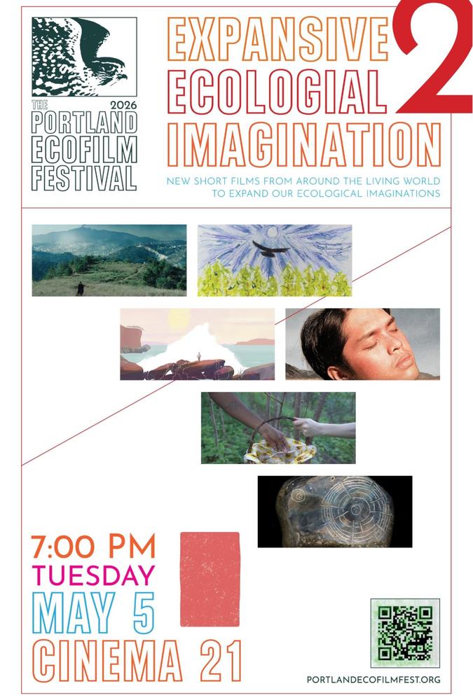 Portland Ecofilm Expansive Ecological Imagination2