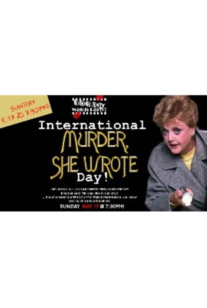 International 'Murder, She Wrote' Day Celebration!