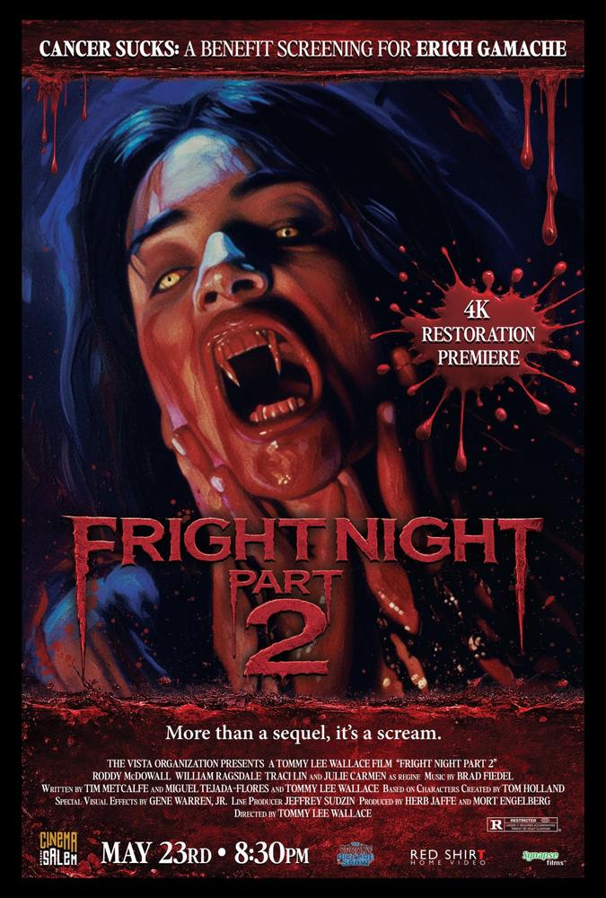 Cancer Sucks: Fright Night Part II 4K Premiere
