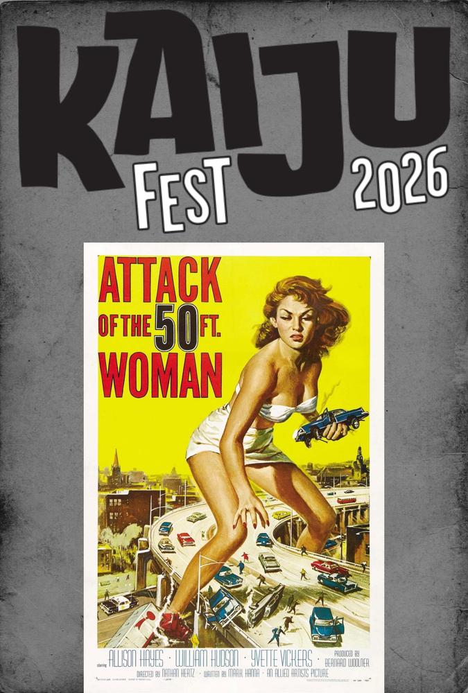Kaiju Fest: Attack of the 50 Foot Woman