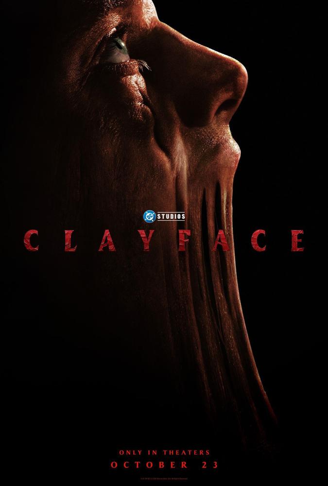 Clayface poster — coming soon to West Mall 7 Theatres in Sioux Falls